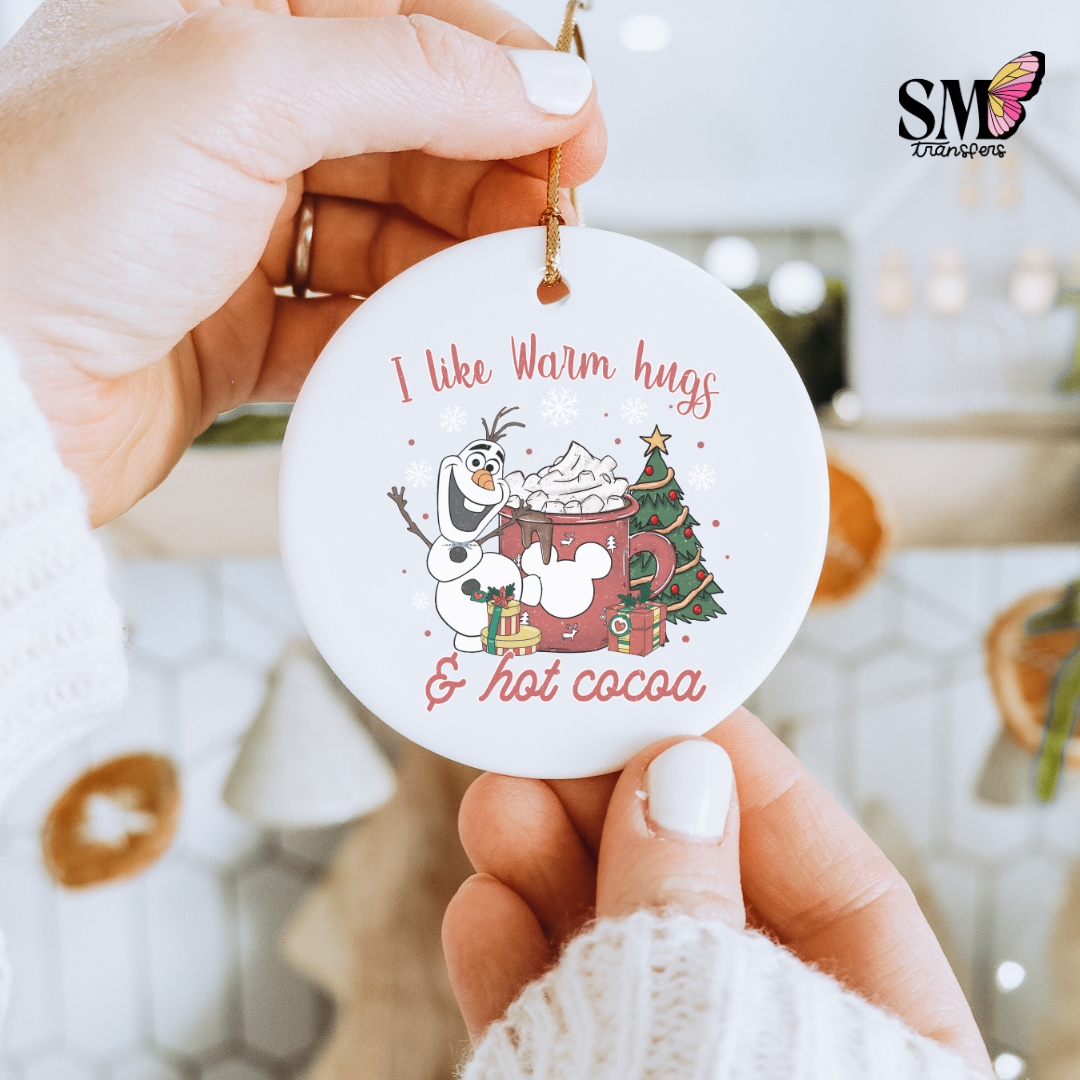 I like warm hugs and hot cocoa - ornament decal