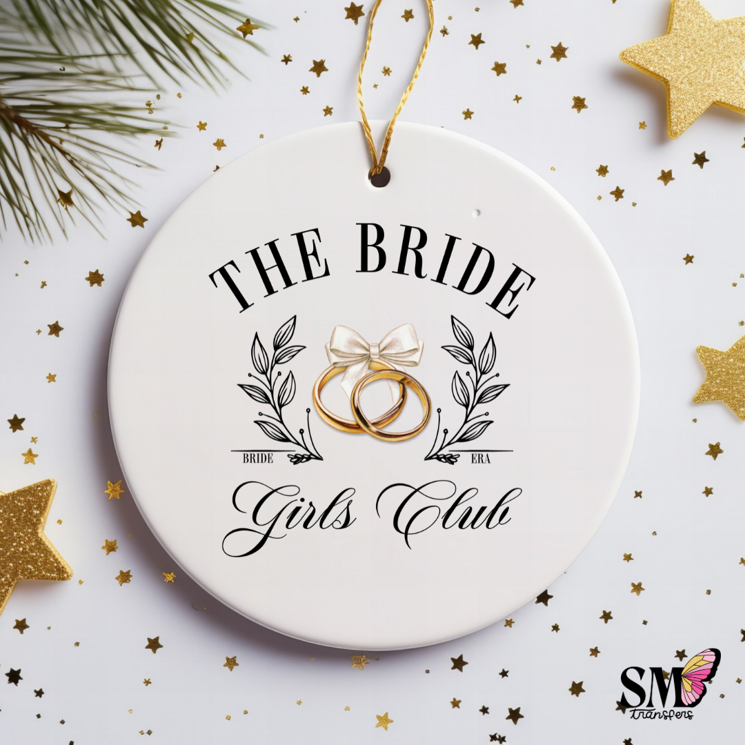 The bride girls club ornament decal