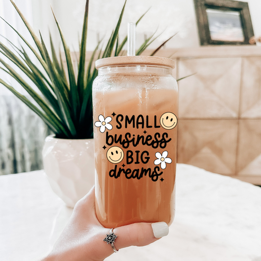 Small Business Big Dreams cup decal