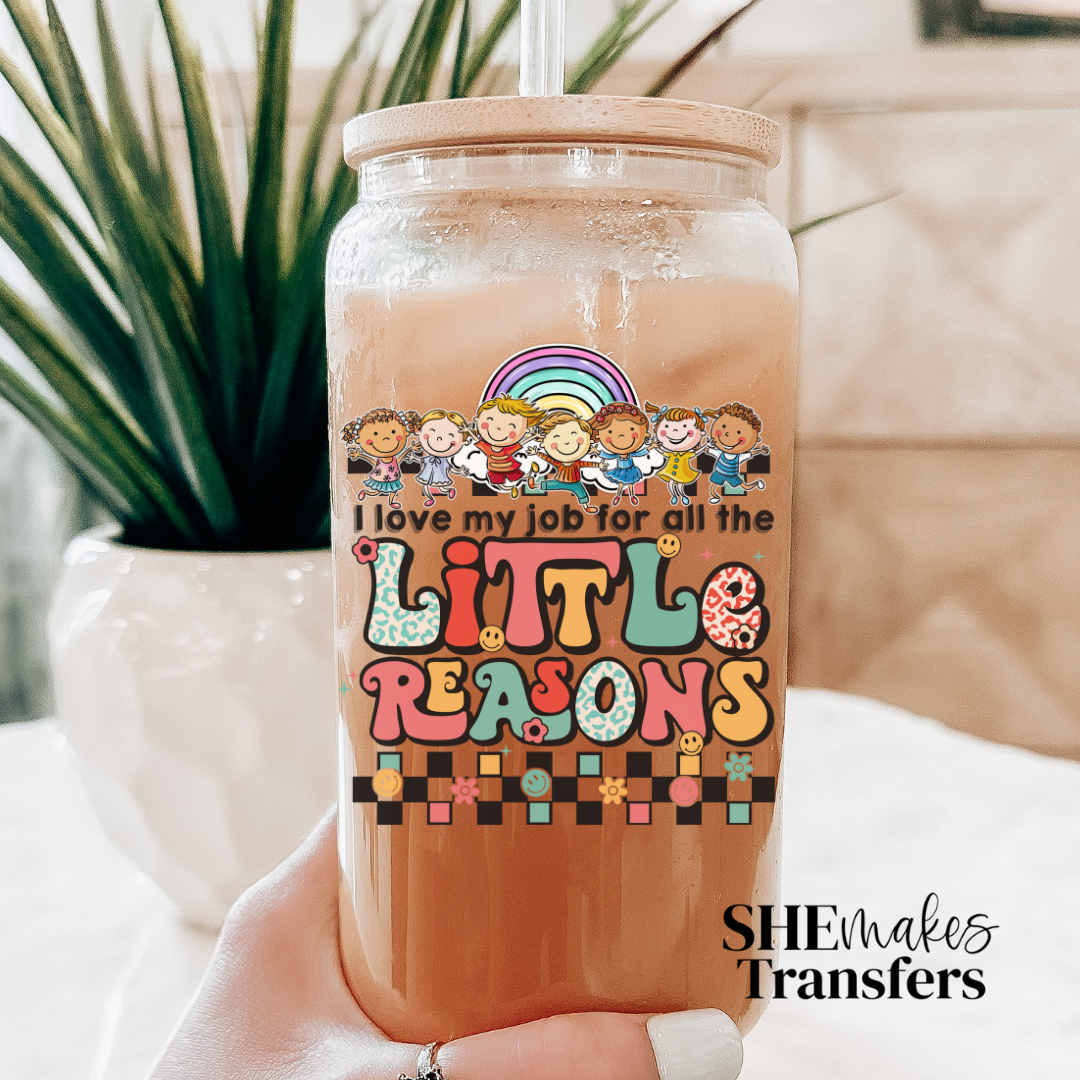 I love my job for all the little reasons cup decal